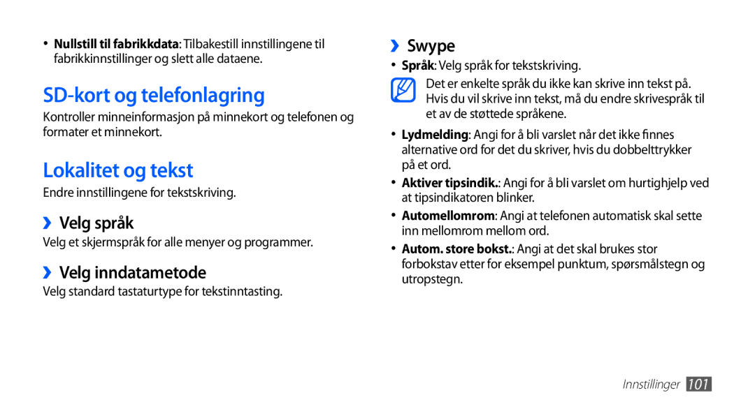 Samsung GT-S5660DSANEE manual SD-kort og telefonlagring, Lokalitet og tekst, ››Velg språk, ››Velg inndatametode, ››Swype 