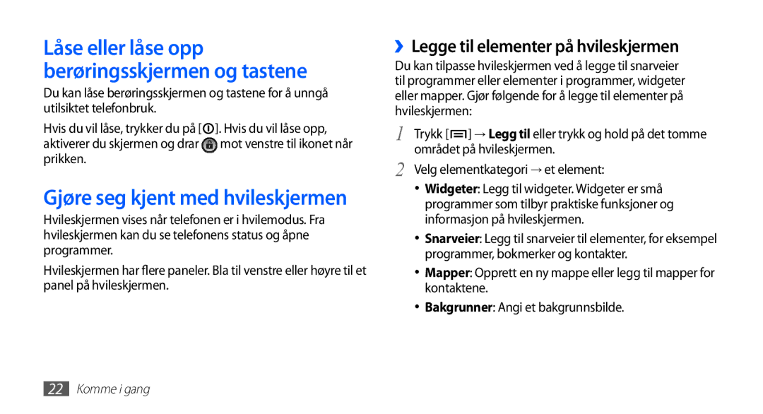 Samsung GT-S5660SWANEE Gjøre seg kjent med hvileskjermen, ››Legge til elementer på hvileskjermen, Området på hvileskjermen 