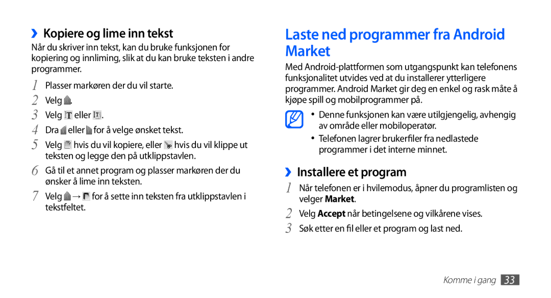 Samsung GT-S5660DSANEE manual Laste ned programmer fra Android Market, ››Kopiere og lime inn tekst, ››Installere et program 