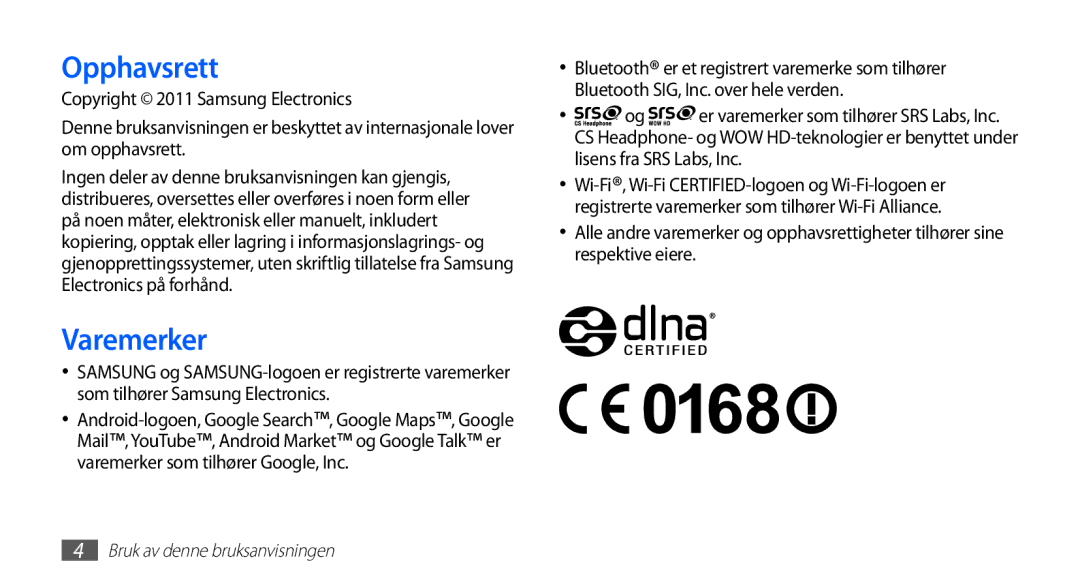 Samsung GT-S5660SWANEE, GT-S5660DSANEE manual Opphavsrett, Varemerker 