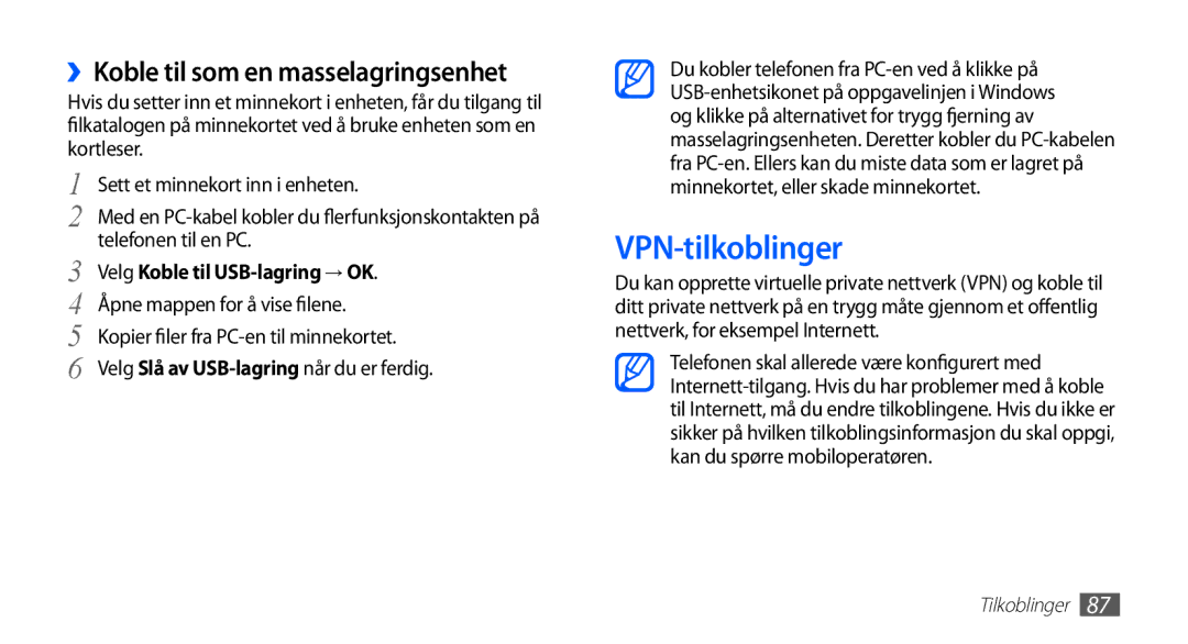 Samsung GT-S5660DSANEE manual VPN-tilkoblinger, ››Koble til som en masselagringsenhet, Velg Koble til USB-lagring → OK 