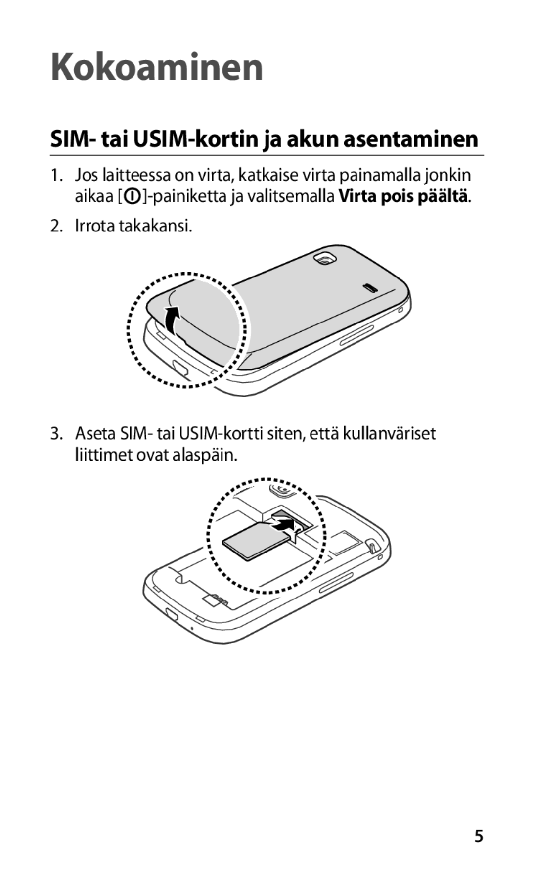 Samsung GT-S5660DSANEE, GT-S5660SWANEE manual Kokoaminen 