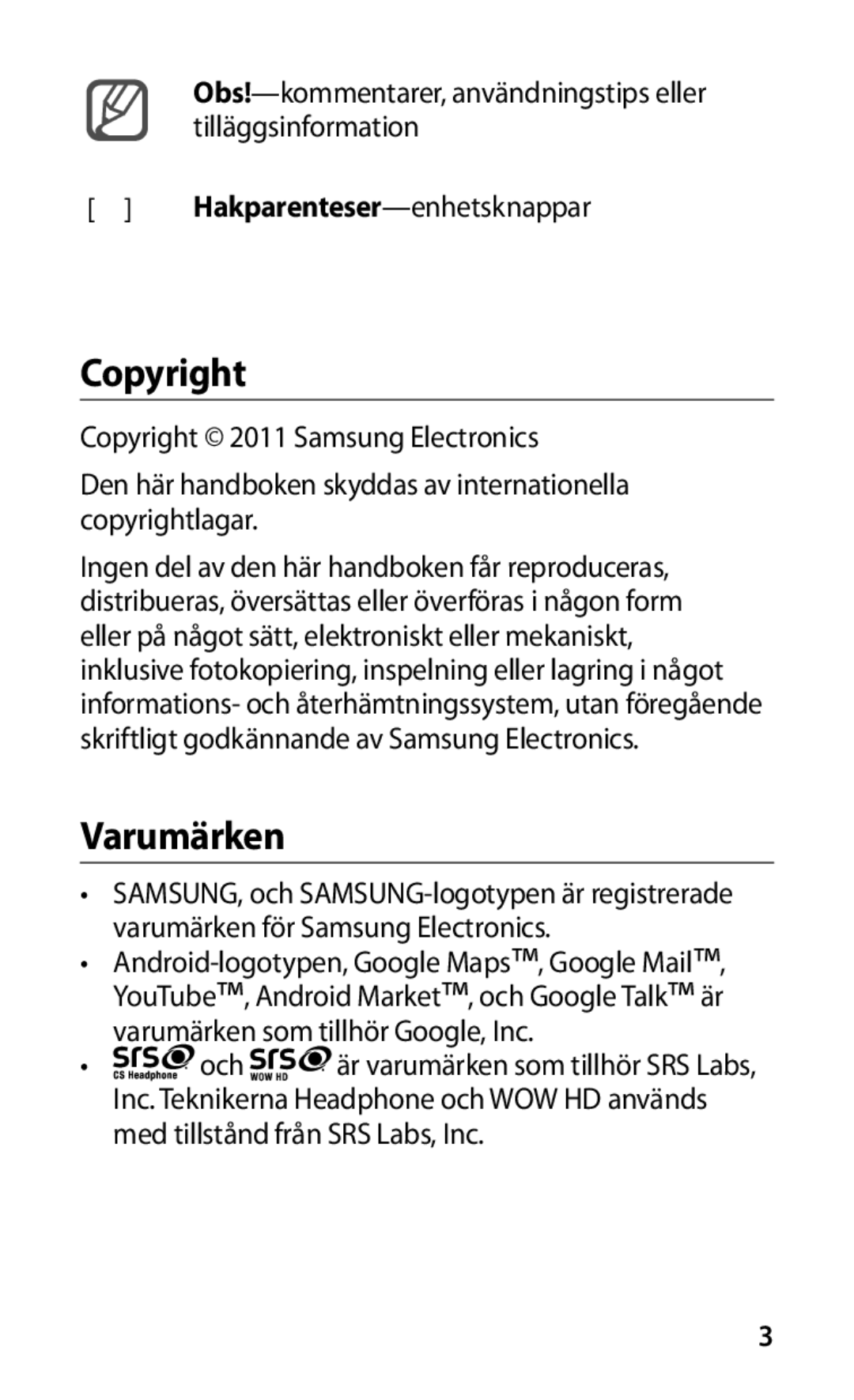 Samsung GT-S5660DSANEE, GT-S5660SWANEE manual Copyright, Varumärken 