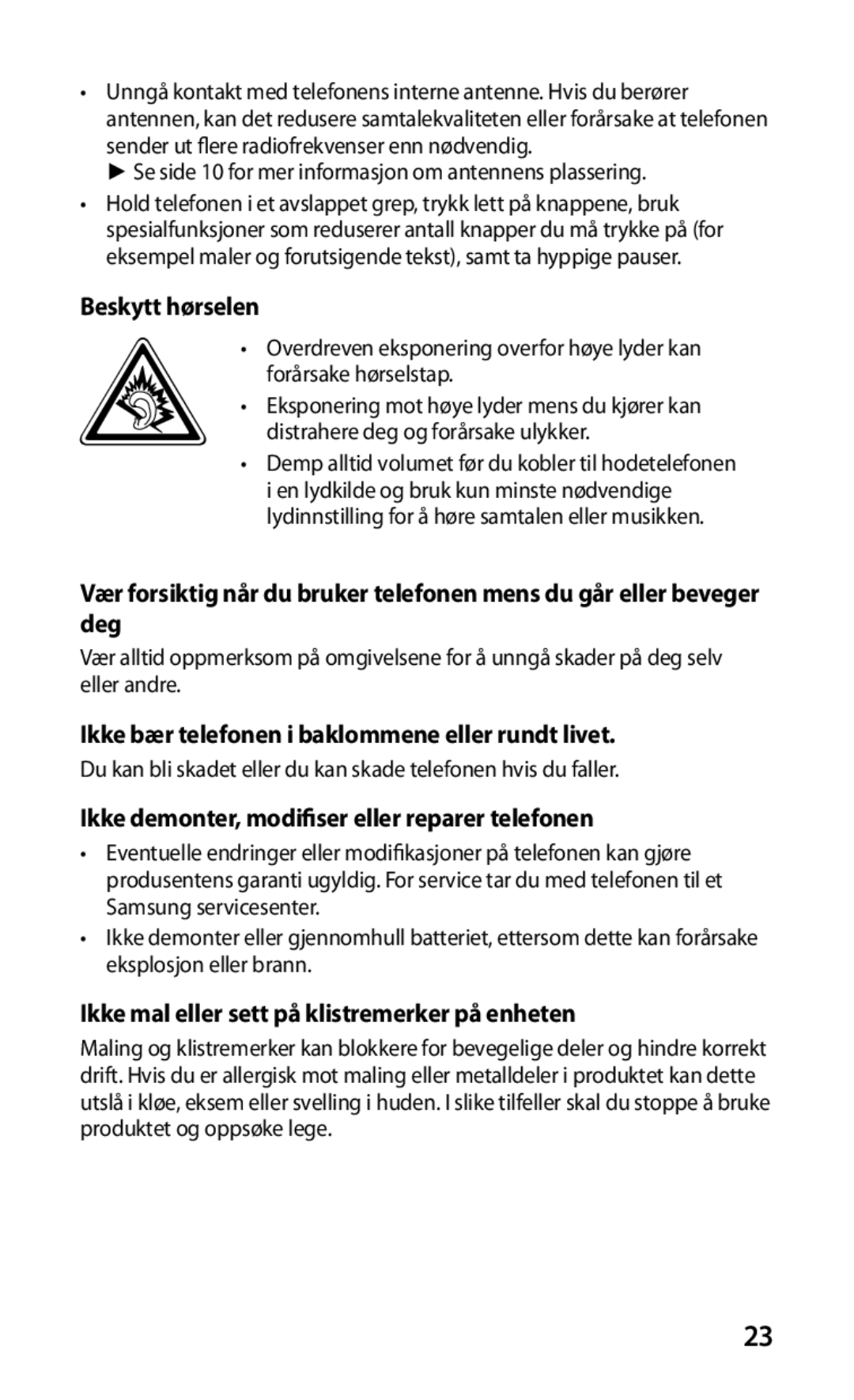 Samsung GT-S5660DSANEE, GT-S5660SWANEE manual Beskytt hørselen, Ikke bær telefonen i baklommene eller rundt livet 