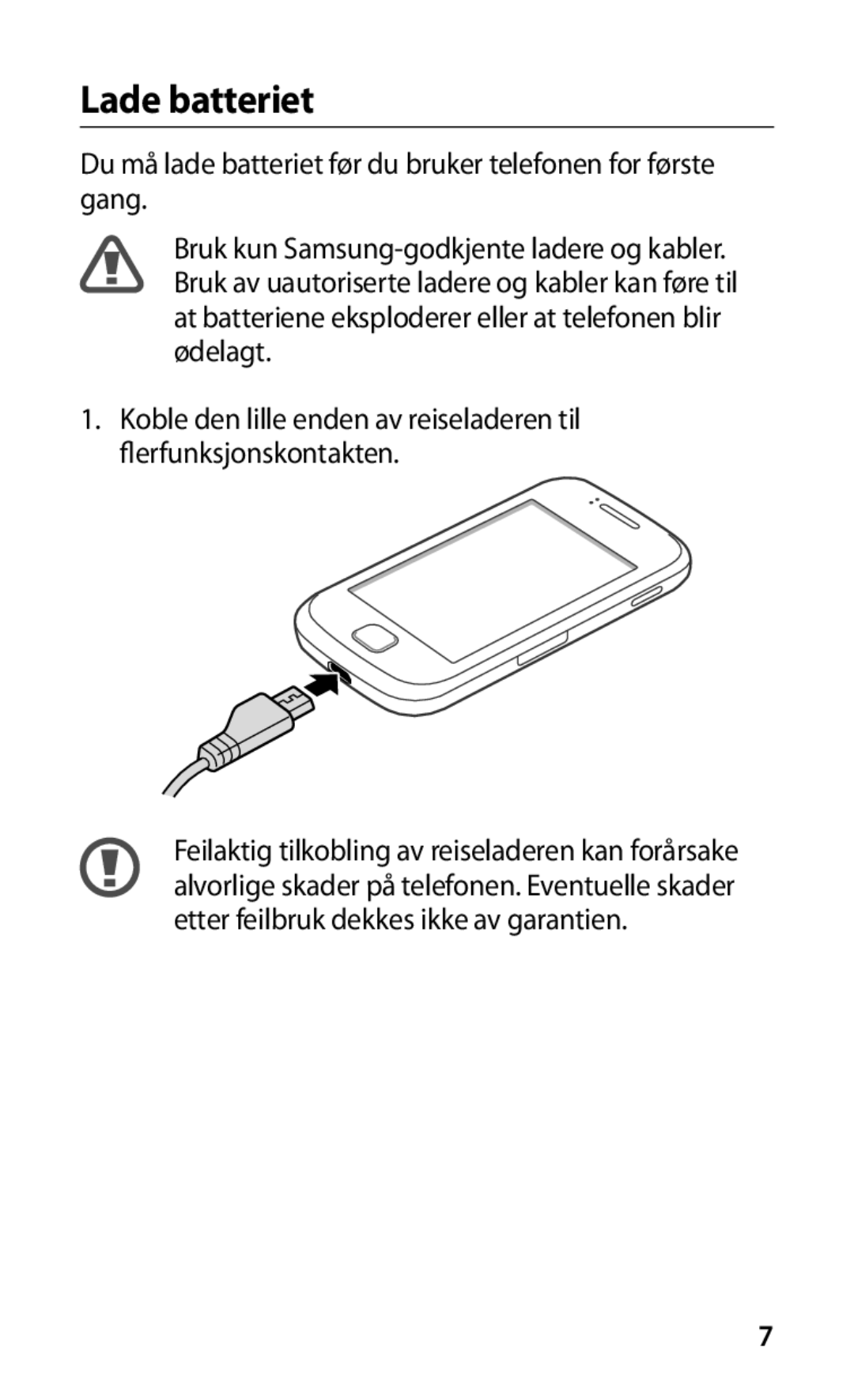 Samsung GT-S5660DSANEE, GT-S5660SWANEE manual Lade batteriet 