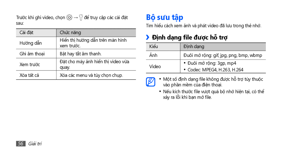 Samsung GT-S5660DSAXEV Bộ sưu tập, ››Định dạng file được hỗ̃ trợ, Tìm hiểu cách xem ảnh và phát video đã lưu trong thẻ nhớ 