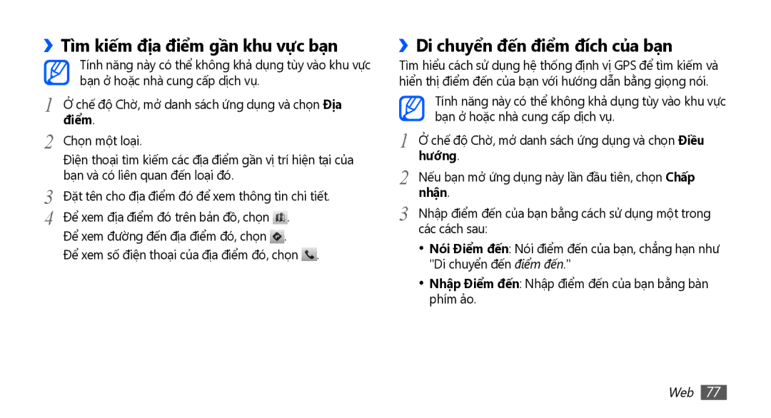 Samsung GT-S5660DSAXXV manual ››Tì̀m kiếm địa điểm gần khu vực bạn, ››Di chuyển đến điểm đích của bạn, Điêm, Hướng, Nhận 