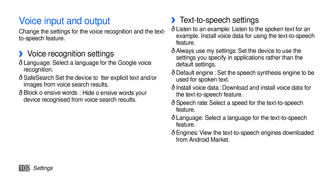 Samsung GT-S5670PWAABS, GT-S5670HKADBT Voice input and output, ›› Voice recognition settings, ›› Text-to-speech settings 