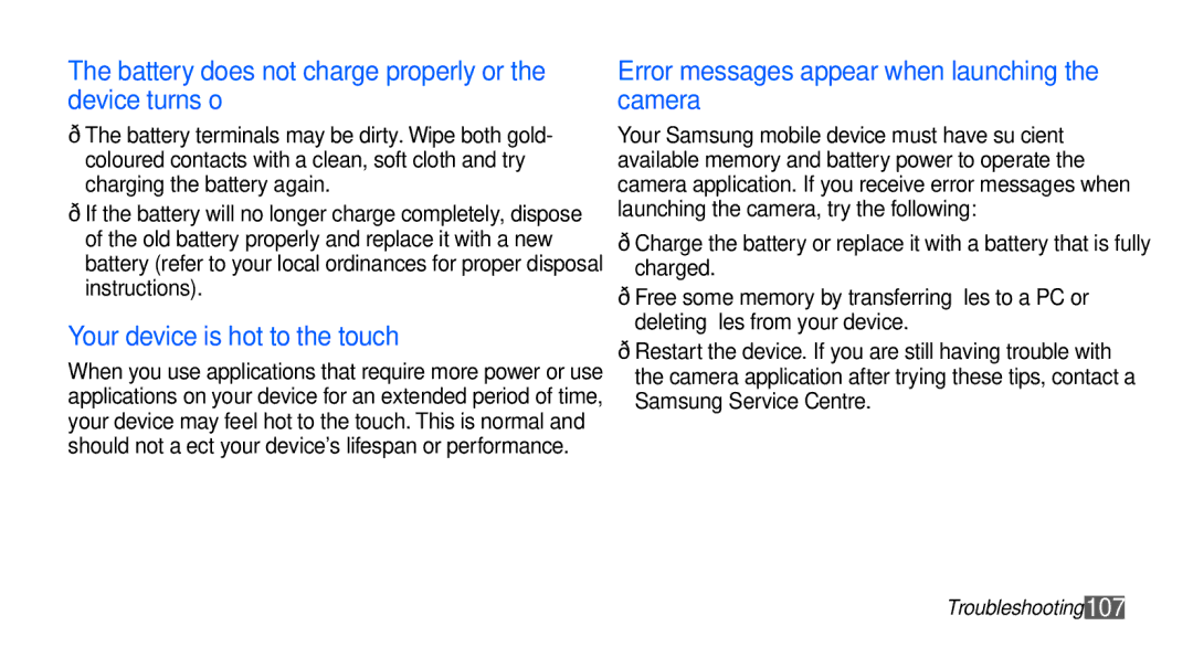 Samsung GT-S5670HKAVIP manual Battery does not charge properly or the device turns off, Your device is hot to the touch 