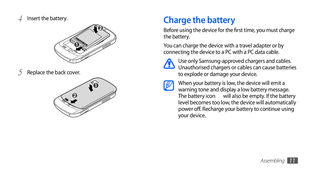 Samsung GT-S5670PWAKSA, GT-S5670HKADBT, GT-S5670HKACOS manual Charge the battery, Insert the battery Replace the back cover 