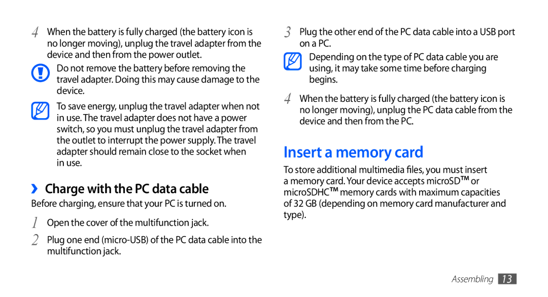 Samsung GT-S5670HKAJED, GT-S5670HKADBT, GT-S5670HKACOS manual Insert a memory card, ›› Charge with the PC data cable 