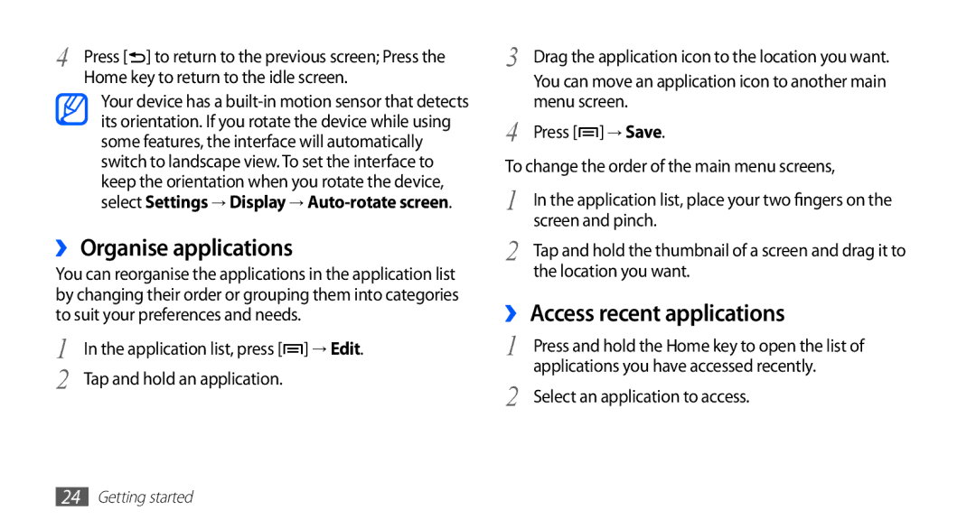 Samsung GT-S5670PWAABS, GT-S5670HKADBT, GT-S5670HKACOS manual ›› Organise applications, ›› Access recent applications 