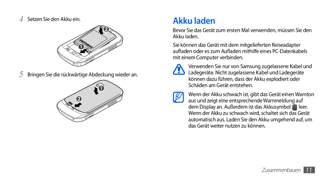 Samsung GT-S5670PWAATO, GT-S5670HKADBT, GT-S5670HKACOS, GT-S5670PWACOS, GT-S5670HKAXEG, GT-S5670PWADBT manual Akku laden 