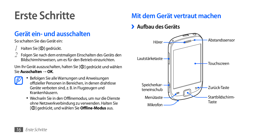 Samsung GT-S5670PWACOS manual Erste Schritte, Gerät ein- und ausschalten Mit dem Gerät vertraut machen, ››Aufbau des Geräts 