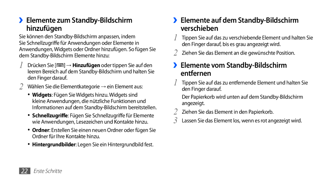 Samsung GT-S5670HKACOS ››Elemente auf dem Standby-Bildschirm verschieben, ››Elemente vom Standby-Bildschirm entfernen 