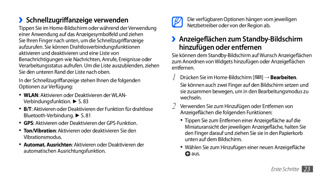 Samsung GT-S5670PWACOS manual ››Schnellzugriffanzeige verwenden, Wählen Sie zum Hinzufügen einer neuen Anzeigefläche Aus 