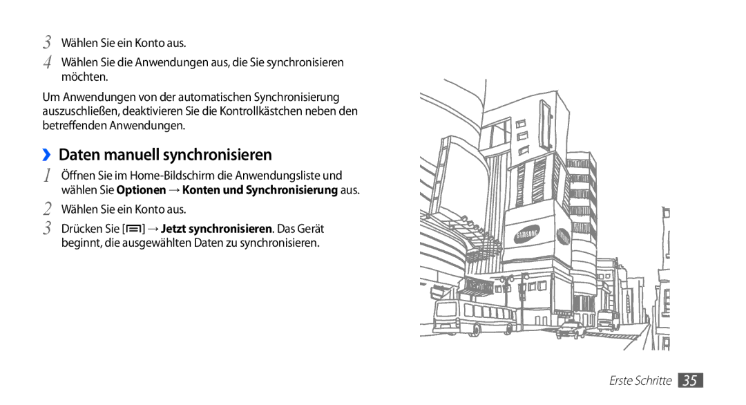 Samsung GT-S5670HKADBT, GT-S5670HKACOS, GT-S5670PWACOS manual ››Daten manuell synchronisieren, Wählen Sie ein Konto aus 