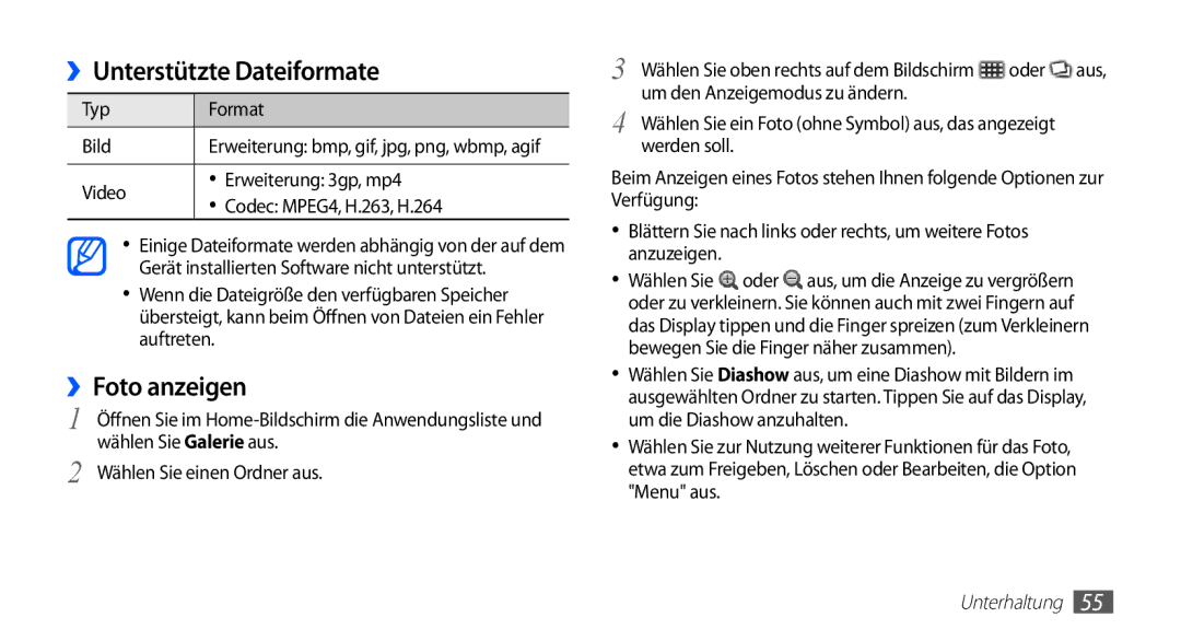 Samsung GT-S5670PWATUR, GT-S5670HKADBT, GT-S5670HKACOS ››Unterstützte Dateiformate, ››Foto anzeigen, Typ Format Bild, Oder 