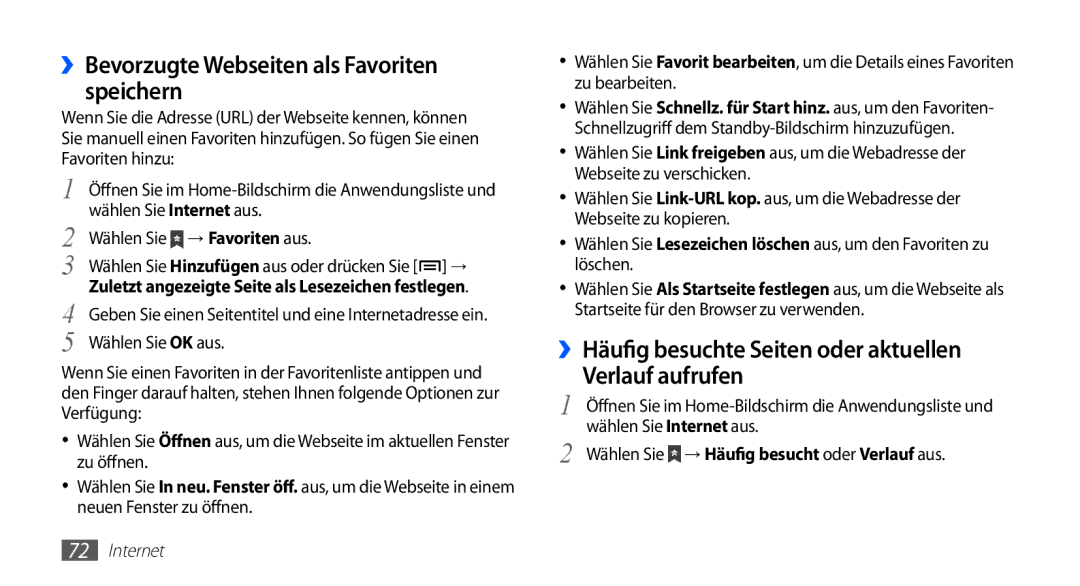 Samsung GT-S5670PWACOS manual ››Bevorzugte Webseiten als Favoriten speichern, Wählen Sie Internet aus, → Favoriten aus 