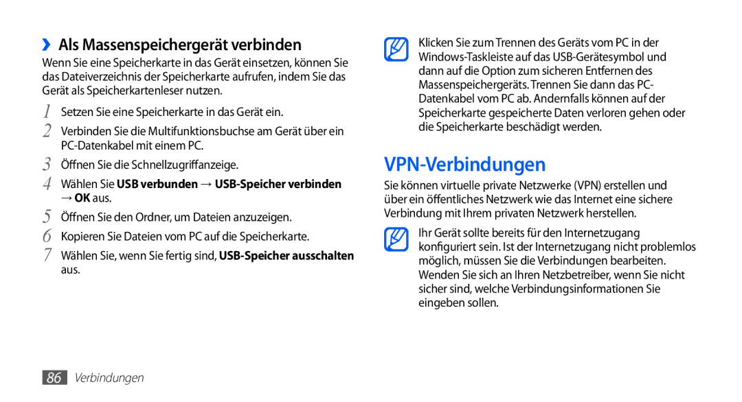 Samsung GT-S5670PWACOS, GT-S5670HKADBT, GT-S5670HKACOS, GT-S5670HKAXEG VPN-Verbindungen, ››Als Massenspeichergerät verbinden 