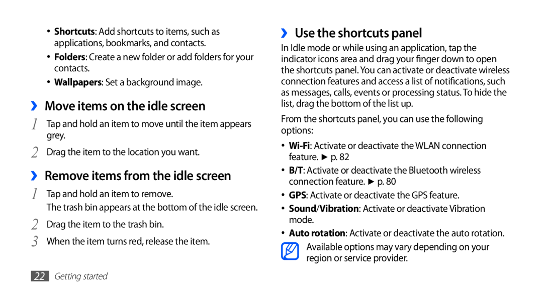 Samsung GT-S5670HKASKZ ›› Move items on the idle screen, ›› Remove items from the idle screen, ›› Use the shortcuts panel 