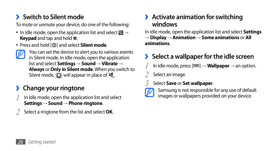 Samsung GT-S5670PWABGL ›› Switch to Silent mode, ›› Change your ringtone, ›› Activate animation for switching windows 