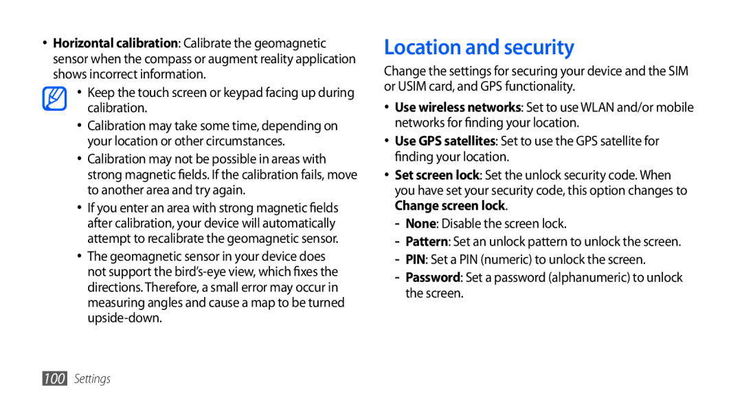 Samsung GT-S5670PWAJED, GT-S5670HKAECT Location and security, Keep the touch screen or keypad facing up during calibration 