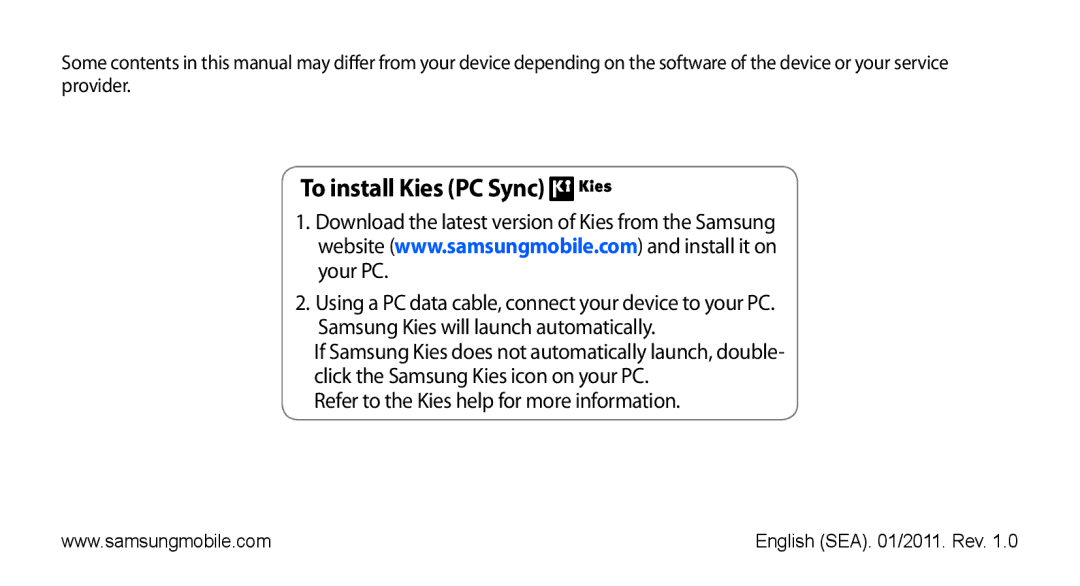 Samsung GT-S5670HKAXXV, GT-S5670HKAECT, GT-S5670HKATHR, GT-S5670PWAKSA, GT-S5670PWATHR, GT-S5670HKAJED To install Kies PC Sync 