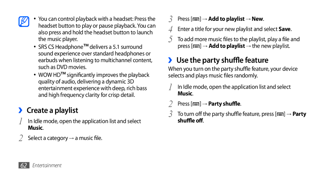 Samsung GT-S5670PWAXEV, GT-S5670HKAECT, GT-S5670HKATHR manual ›› Create a playlist, ›› Use the party shuffle feature 
