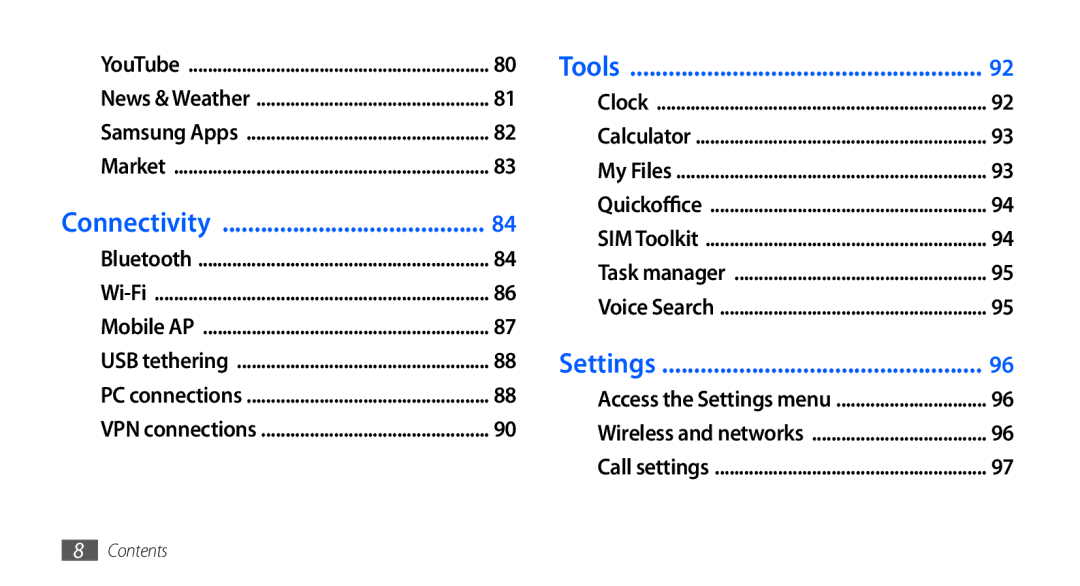 Samsung GT-S5670HKAMID, GT-S5670HKAECT, GT-S5670HKATHR, GT-S5670PWAKSA, GT-S5670PWATHR manual Connectivity, Tools, Settings 