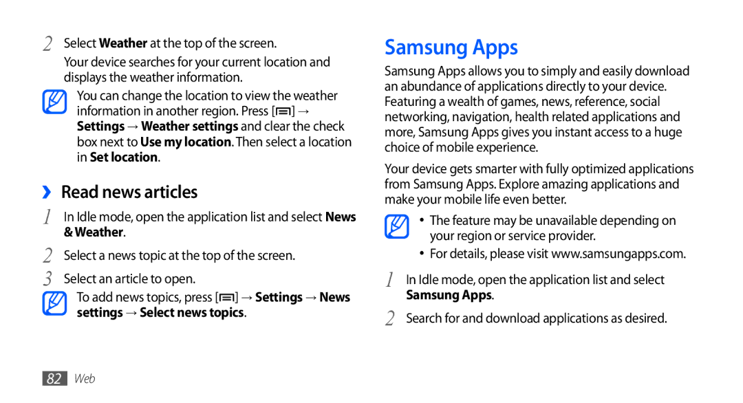 Samsung GT-S5670HKAXXV, GT-S5670HKAECT manual Samsung Apps, ›› Read news articles, Select Weather at the top of the screen 