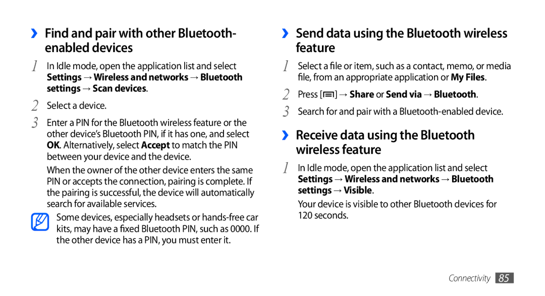 Samsung GT-S5670HKATHR, GT-S5670HKAECT ›› Find and pair with other Bluetooth- enabled devices, Settings → Scan devices 