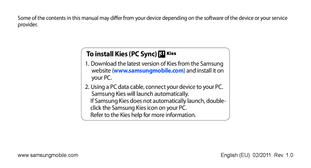 Samsung GT-S5670HKAECT, GT-S5670HKATHR, GT-S5670PWAKSA, GT-S5670PWATHR, GT-S5670HKAJED, GT-S5670HKAKSA To install Kies PC Sync 