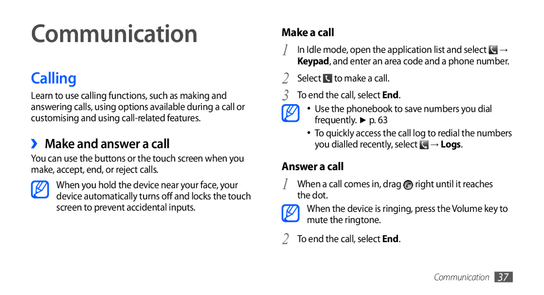 Samsung GT-S5670PWAJED, GT-S5670HKAECT, GT-S5670HKATHR, GT-S5670PWAKSA Communication, Calling, ›› Make and answer a call 