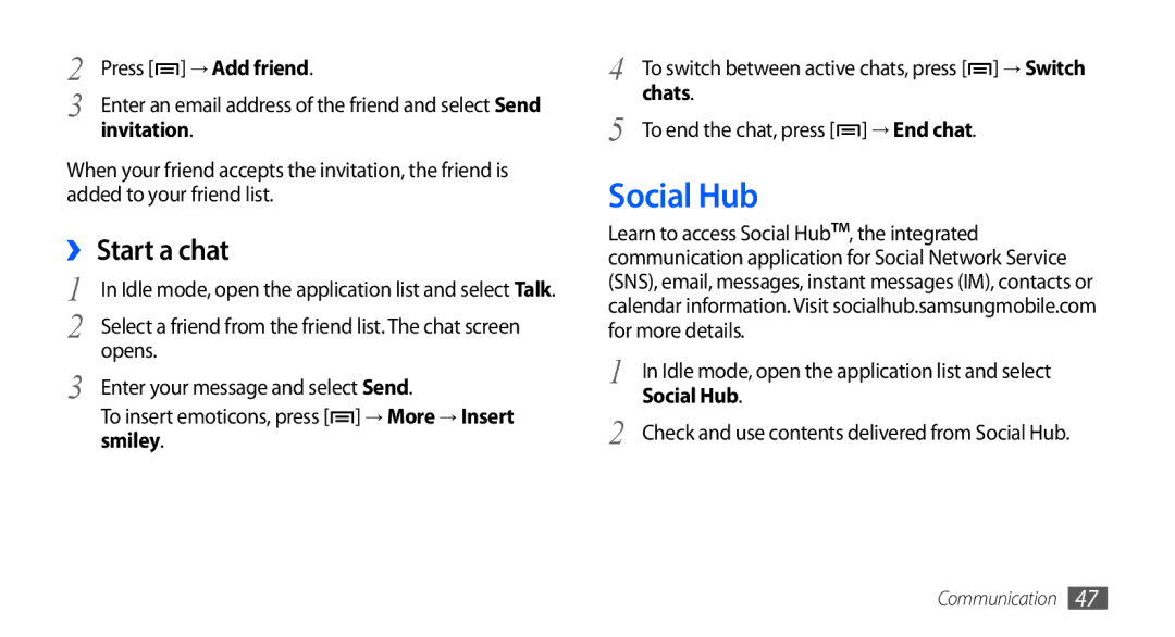 Samsung GT-S5670HKAKSA, GT-S5670HKAECT, GT-S5670HKATHR, GT-S5670PWAKSA, GT-S5670PWATHR manual Social Hub, ›› Start a chat 