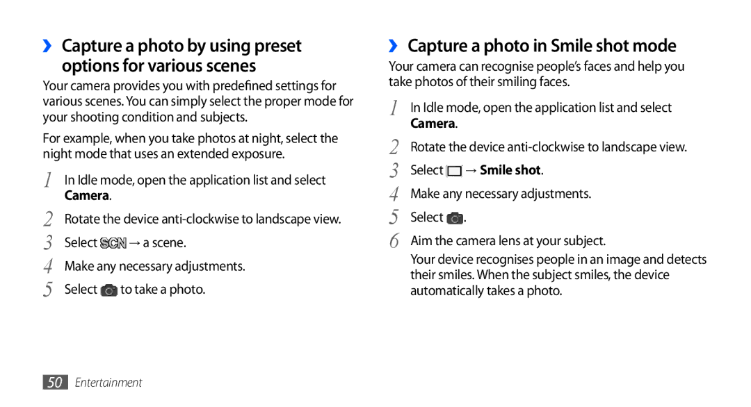 Samsung GT-S5670HKAMID, GT-S5670HKAECT, GT-S5670HKATHR, GT-S5670PWAKSA ›› Capture a photo in Smile shot mode, → Smile shot 