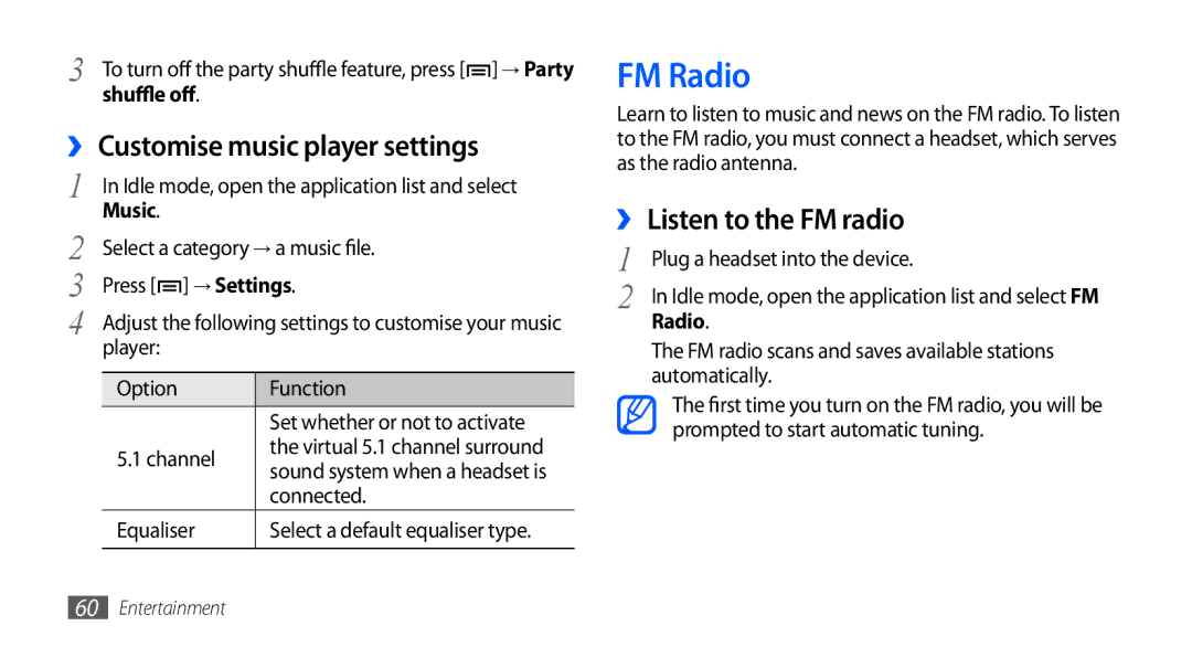 Samsung GT-S5670HKAXEV manual FM Radio, ›› Customise music player settings, ›› Listen to the FM radio, Shuffle off 