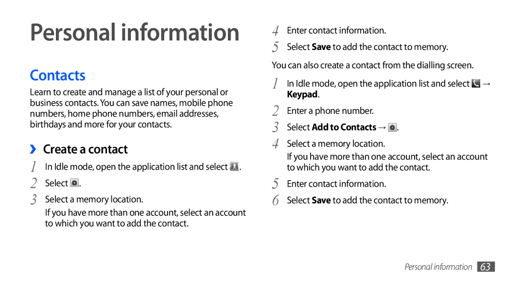 Samsung GT-S5670HKAECT, GT-S5670HKATHR, GT-S5670PWAKSA manual ›› Create a contact, Keypad, Select Add to Contacts → 