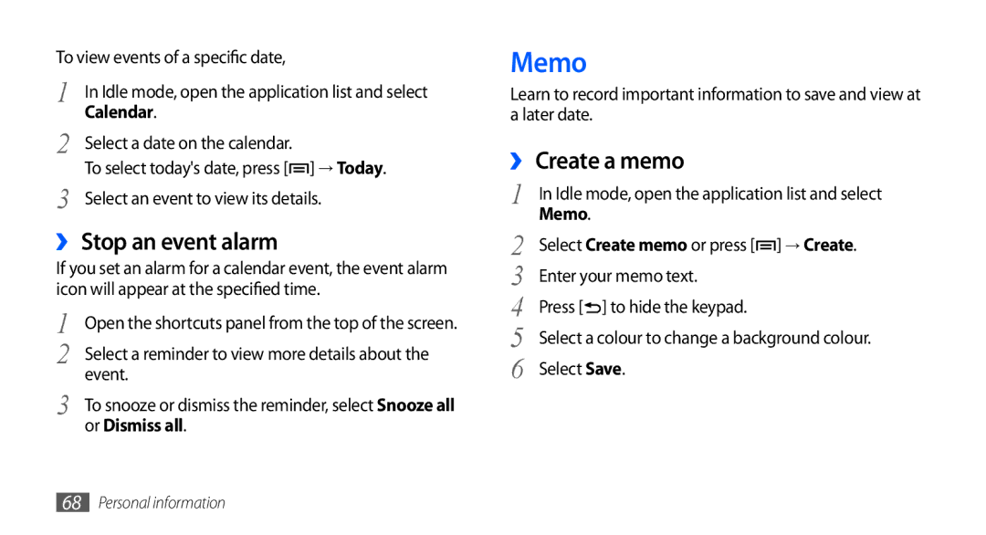 Samsung GT-S5670HKAKSA, GT-S5670HKAECT, GT-S5670HKATHR manual Memo, ›› Stop an event alarm, ›› Create a memo, Or Dismiss all 