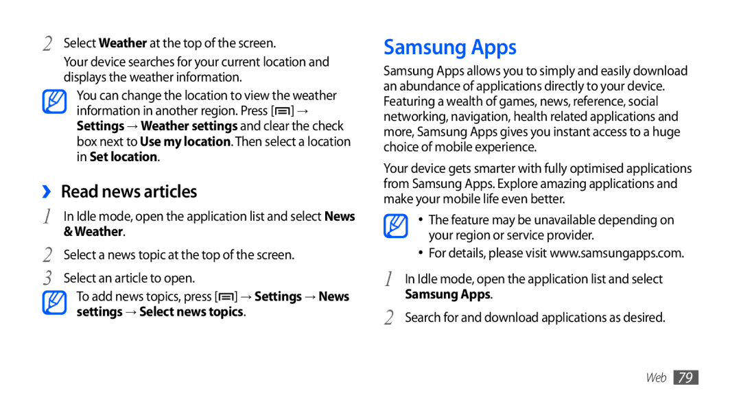 Samsung GT-S5670PWAJED, GT-S5670HKAECT manual Samsung Apps, ›› Read news articles, Select Weather at the top of the screen 