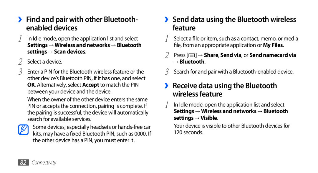 Samsung GT-S5670HKAXXV manual ›› Find and pair with other Bluetooth- enabled devices, Settings → Scan devices, → Bluetooth 