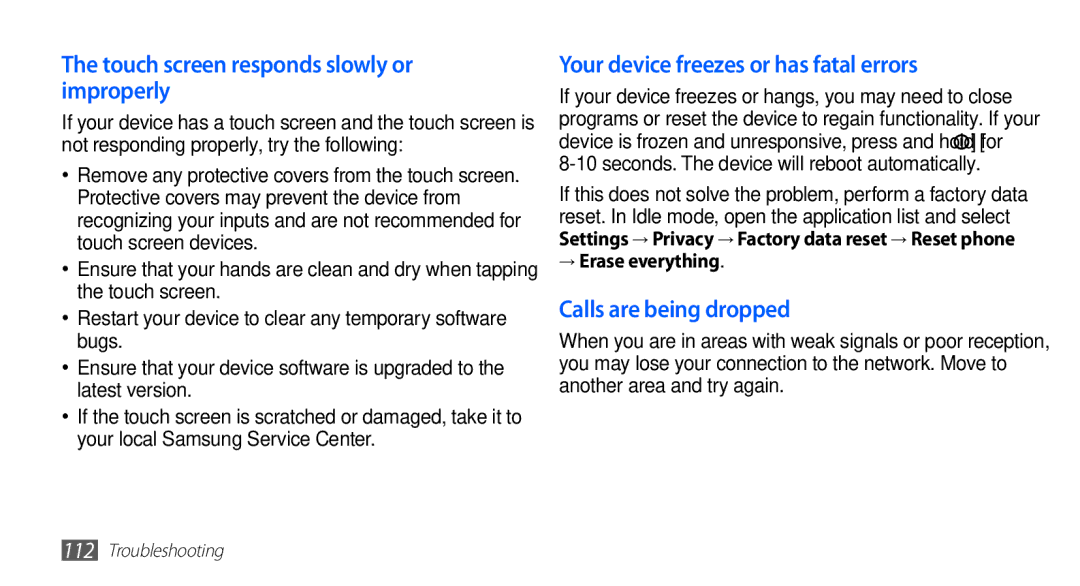 Samsung GT-S5670HKAEGY, GT-S5670HKAECT Touch screen responds slowly or improperly, Your device freezes or has fatal errors 