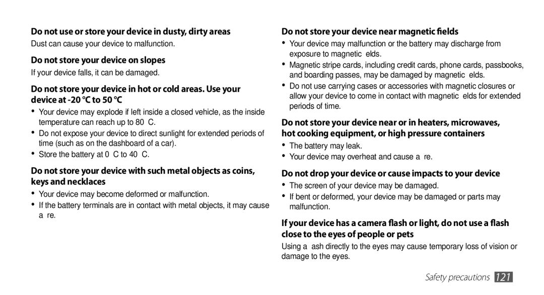 Samsung GT-S5670PWAJED, GT-S5670HKAECT, GT-S5670HKATHR, GT-S5670PWAKSA Do not use or store your device in dusty, dirty areas 