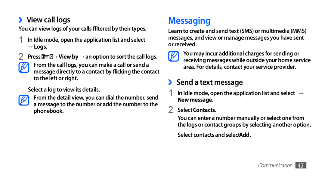 Samsung GT-S5670HKATHR, GT-S5670HKAECT manual Messaging, ›› View call logs, ›› Send a text message, → Logs, New message 