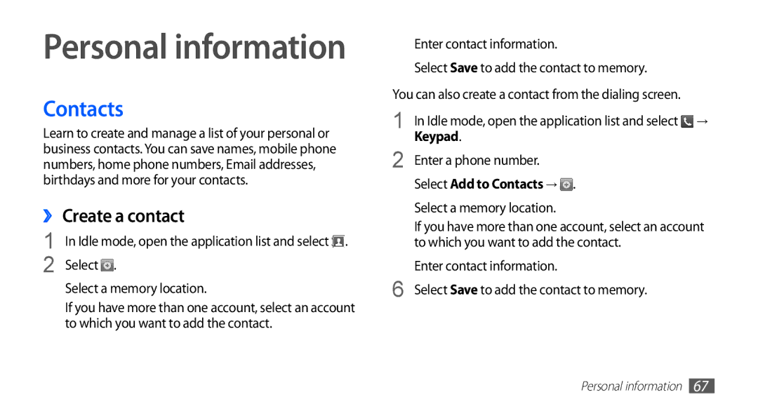 Samsung GT-S5670HKAJED, GT-S5670HKAECT, GT-S5670HKATHR manual ›› Create a contact, Keypad, Select Add to Contacts → 