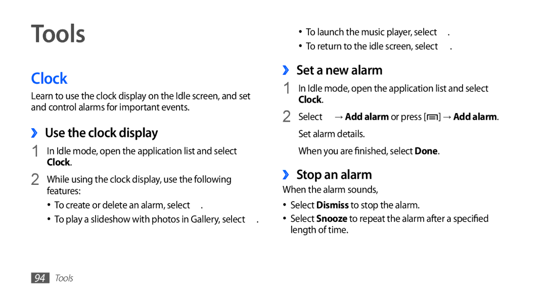 Samsung GT-S5670HKAXSG, GT-S5670HKAECT manual Tools, Clock, ›› Use the clock display, ›› Set a new alarm, ›› Stop an alarm 