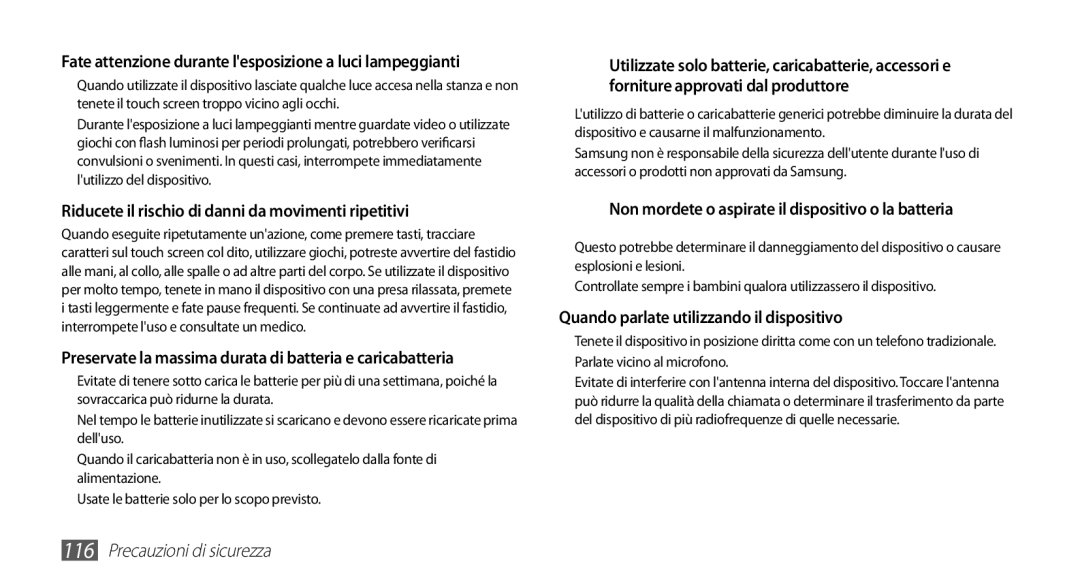 Samsung GT-S5670HKAITV Riducete il rischio di danni da movimenti ripetitivi, Quando parlate utilizzando il dispositivo 