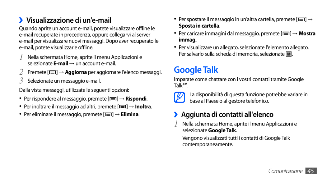 Samsung GT-S5670HKAHUI, GT-S5670HKAITV manual Google Talk, ››Visualizzazione di une-mail, ››Aggiunta di contatti allelenco 