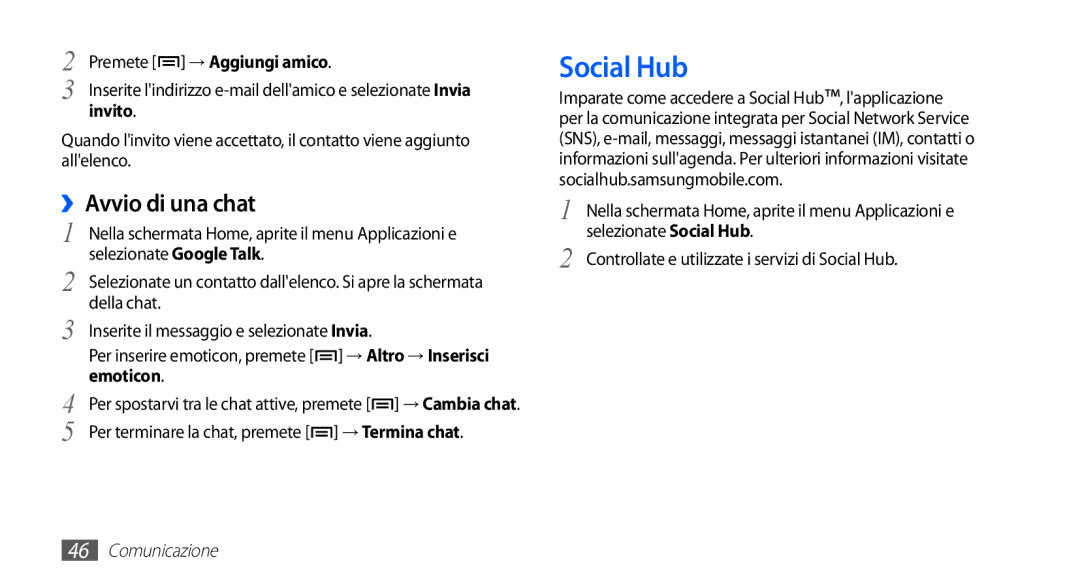 Samsung GT-S5670HKAITV, GT-S5670HKAHUI manual Social Hub, ››Avvio di una chat 