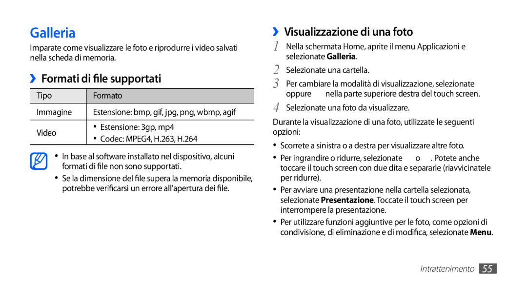 Samsung GT-S5670HKAHUI manual Galleria, ››Formati di file supportati, ››Visualizzazione di una foto, Tipo Formato Immagine 